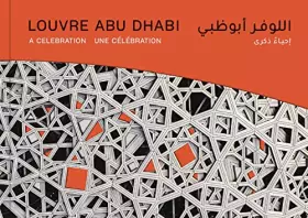Couverture du produit · Louvre Abu Dhabi: A Celebration