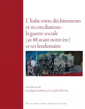Couverture du produit · L'Italie entre déchirements et réconciliations : la guerre sociale (91-88 avant notre ère) et ses lendemains