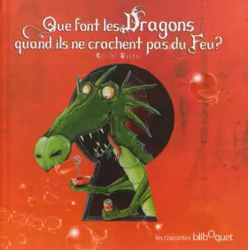 Couverture du produit · Que font les Dragons ?