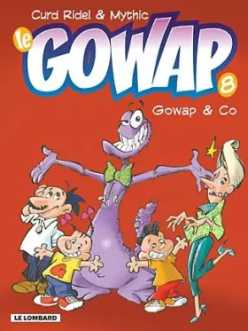 Couverture du produit · Le Gowap - tome 8 - Gowap et Co