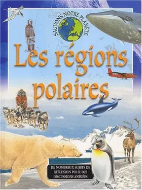 Couverture du produit · Les régions polaires