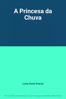 Couverture du produit · A Princesa da Chuva