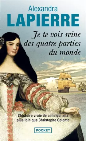 Couverture du produit · Je te vois reine des quatre parties du monde