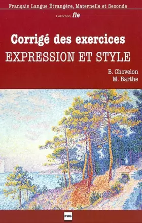 Couverture du produit · Corrigé des exercices : Expression et Style