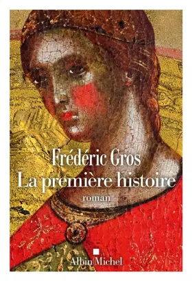 Couverture du produit · La Première Histoire