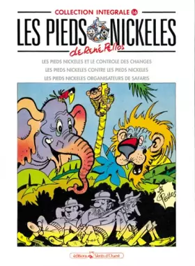 Couverture du produit · Les Pieds Nickelés, tome 16 : L'Intégrale