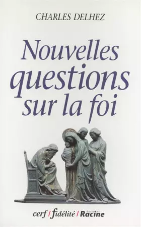 Couverture du produit · Nouvelles questions sur la foi