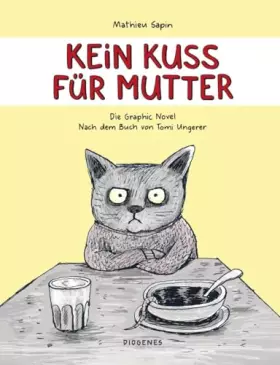 Couverture du produit · Kein Kuss für Mutter: Die Graphic Novel (Kunst)