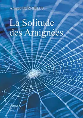 Couverture du produit · La Solitude des Araignées
