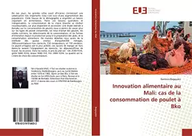 Couverture du produit · Innovation alimentaire au Mali: cas de la consommation de poulet à Bko (French Edition)