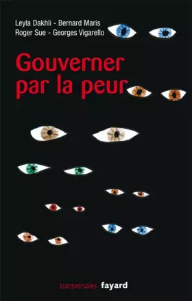 Couverture du produit · Gouverner par la peur