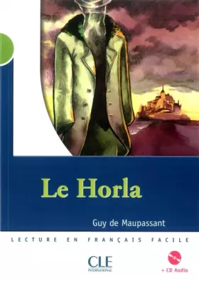 Couverture du produit · Le Horla - Niveau 2 - Lecture Mise en scène - Livre + CD