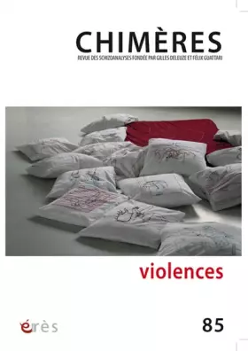Couverture du produit · Chimères 85 - Violences