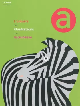 Couverture du produit · L'univers des illustrateurs pour la jeunesse