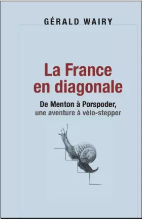 Couverture du produit · La France en diagonale