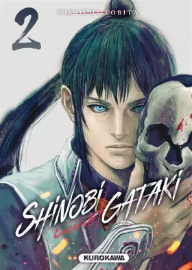 Couverture du produit · Shinobi Gataki - Tome 02 (2)
