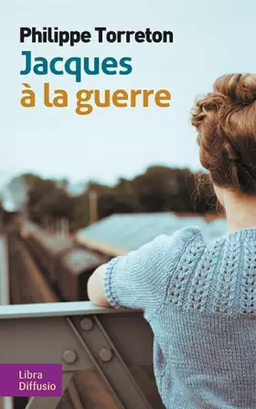 Couverture du produit · Jacques à la guerre