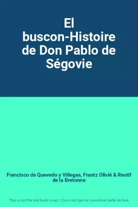 Couverture du produit · El buscon-Histoire de Don Pablo de Ségovie