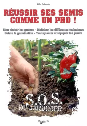 Couverture du produit · Réussir ses semis comme un pro !
