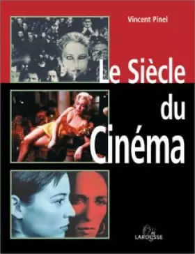 Couverture du produit · Le Siècle du cinéma
