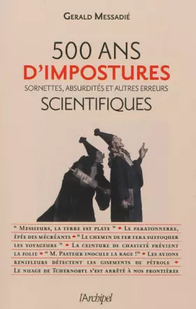 Couverture du produit · 500 ans d'impostures, sornettes, absurdités et autres erreurs scientifiques