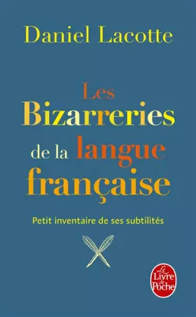 Couverture du produit · Les Bizarreries de la langue française