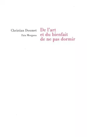 Couverture du produit · De l'art et du bienfait de ne pas dormir