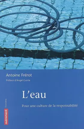 Couverture du produit · L'eau : Pour une culture de la responsabilité