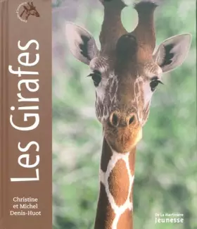 Couverture du produit · Les Girafes. Portraits d'animaux