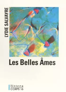 Couverture du produit · Les belles Ames [Edition en gros caractères]