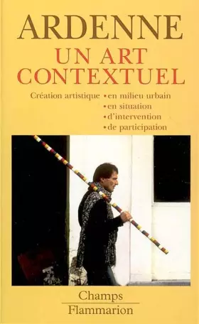 Couverture du produit · Un art contextuel : Création artistique en milieu urbain, en situation, d'intervention, de participation