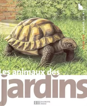 Couverture du produit · Les animaux des jardins