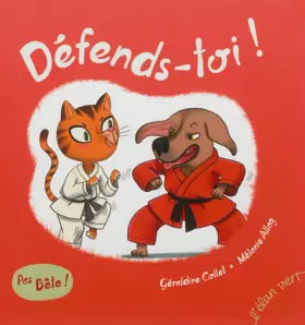 Couverture du produit · DEFENDS-TOI !