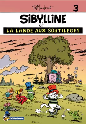 Couverture du produit · Sibylline T03 Sibylline et la lande aux sortilèges