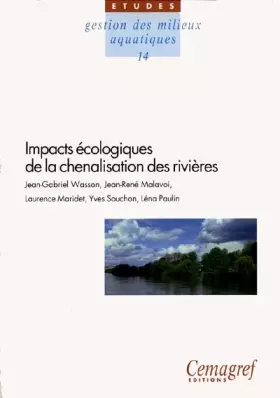 Couverture du produit · Impacts écologiques de la chenalisation des rivières: N° 14