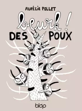 Couverture du produit · Beurk ! Des poux