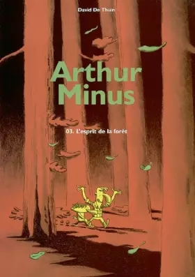 Couverture du produit · Arthur Minus, tome 3 : Esprit
