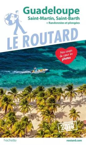 Couverture du produit · Guide du Routard Guadeloupe 2019: (St Martin, St Barth) + Randonnées et plongées !