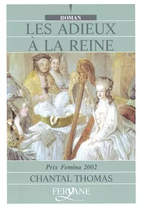 Couverture du produit · Les adieux à la Reine [édition en gros caractères ]
