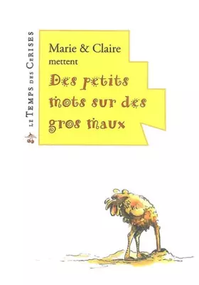 Couverture du produit · Des petits mots sur des gros maux