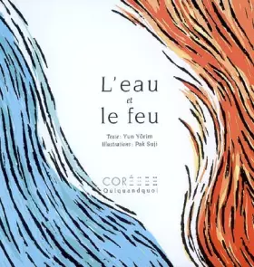 Couverture du produit · L'eau et le feu