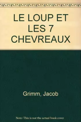 Couverture du produit · LE LOUP ET LES 7 CHEVREAUX