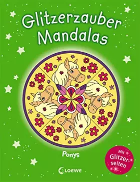 Couverture du produit · Glitzerzauber-Mandalas - Ponys: Malbuch für Mädchen ab 5 Jahre