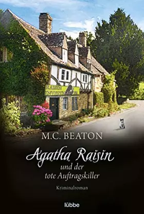 Couverture du produit · Agatha Raisin und der tote Auftragskiller: Kriminalroman (Agatha Raisin Mysteries, Band 15)