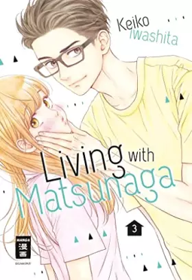 Couverture du produit · Living with Matsunaga 03