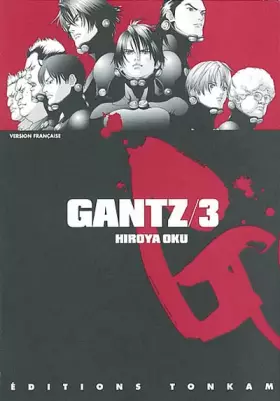 Couverture du produit · Gantz, tome 3