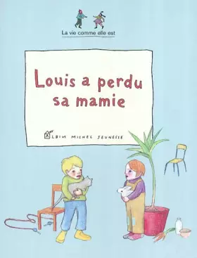Couverture du produit · Luis a perdu sa Mamie