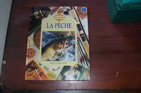 Couverture du produit · La pêche : Ma passion