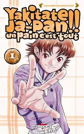 Couverture du produit · Yakitate ! Ja-Pan, tome 1