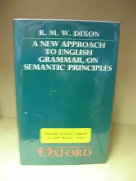 Couverture du produit · A New Approach to English Grammar, on Semantic Principles